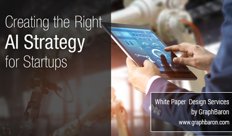 AI Strategy for Start-ups White paper Design, AI Strategy Technical Paper Design, Whitepaper Design, Lead Magnet Design, White paper Designers, Lead Magnet Design Services