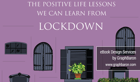 Life Lessons from Lockdown eBook Design, Positive Life Lessons from Lockdown eBook Design, COVID-19 eBook Illustration, eBook Cover Design, Marketing ebook Design, e-book Designers Delhi, e-book Design Services Delhi, India